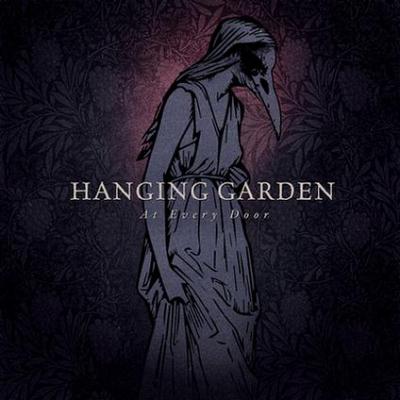 Hanging Garden: "At Every Door" – 2013